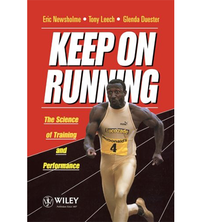 Keep On Running The Science Of Training And Performance